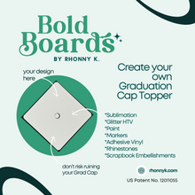 Load image into Gallery viewer, Bold Boards by Rhonny K. Graduation Cap Topper Kit DIY